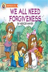 Book cover of We All Need Forgiveness by Mercer Mayer