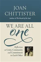 Book cover of We Are All One by Joan Chittister