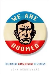 Book cover of We Are Doomed by John Derbyshire