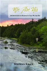 Book cover of We Are His by Stephan Krier