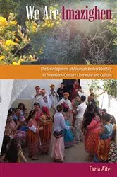 Book cover of We Are Imazighen by Fazia Aïtel