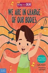 Book cover of We Are in Charge of Our Bodies by Lydia Bowers