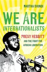 Book cover of We Are Internationalists by Martha Biondi
