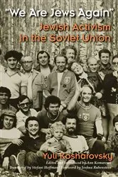 Book cover of We Are Jews Again by Yuli Kosharovsky