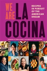 Book cover of We Are La Cocina by Caleb Zigas
