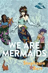 Book cover of We Are Mermaids by Unknown