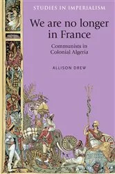 Book cover of We are no longer in France by Allison Drew
