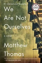 Book cover of We Are Not Ourselves by Unknown