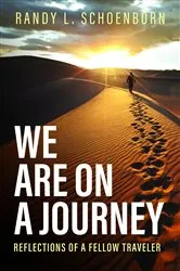 Book cover of We Are on a Journey by Randy L. Schoenborn