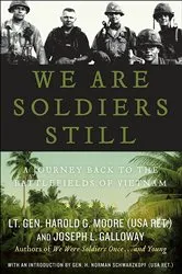 Book cover of We Are Soldiers Still by Harold G. Moore