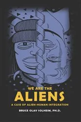 Book cover of We Are the Aliens by Bruce Olav Solheim