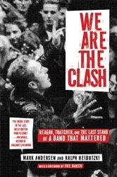 Book cover of We Are The Clash by Mark Andersen
