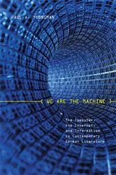 Book cover of We Are the Machine by Paul A. Youngman