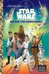 Book cover of We Are the Resistance (Star Wars) by Elizabeth Schaefer