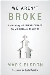 Book cover of We Aren't Broke by Mark Elsdon