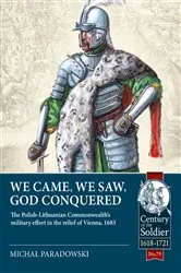 Book cover of We Came, We Saw, God Conquered by Michał Paradowski