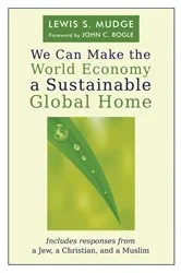Book cover of We Can Make the World Economy a Sustainable Global Home by Unknown