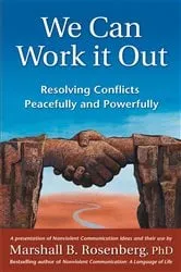 Book cover of We Can Work It Out by Marshall B. Rosenberg