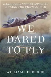 Book cover of We Dared to Fly by William Reeder