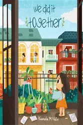 Book cover of We Did It Together by Kamala M. Nair