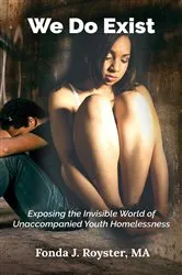 Book cover of We Do Exist by Fonda J. Royster MA