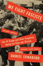 Book cover of We Fight Fascists by Daniel Sonabend