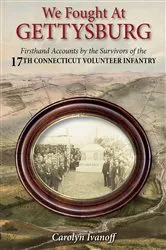 Book cover of We Fought at Gettysburg by Carolyn Ivanoff