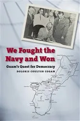 Book cover of We Fought the Navy and Won by Doloris Coulter Cogan