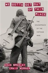 Book cover of We Gotta Get Out of This Place by Lawrence Grossberg