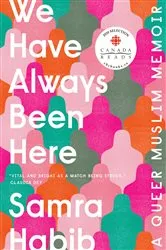 Book cover of We Have Always Been Here by Lena Nguyen
