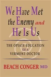 Book cover of We Have Met the Enemy and He Is Us by Unknown