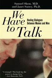 Book cover of We Have To Talk by Samuel Shem