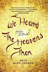 Book cover of We Heard the Heavens Then by Aria Minu-Sepehr