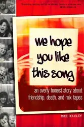 Book cover of We Hope You Like This Song by Unknown