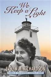 Book cover of We Keep a Light by Evelyn Richardson