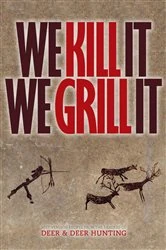 Book cover of We Kill It We Grill It by N/A