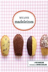 Book cover of We Love Madeleines by Miss Madeleine