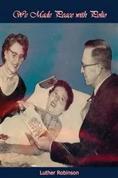 Book cover of We Made Peace with Polio by Unknown