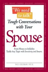 Book cover of We Need to Talk - Tough Conversations With Your Spouse by Paul Coleman