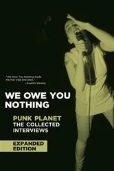 Book cover of We Owe You Nothing by Daniel Sinker