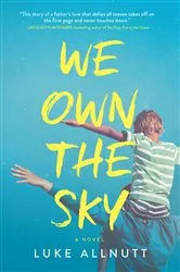 Book cover of We Own the Sky by Luke Allnutt
