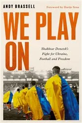 Book cover of We Play On by Andy Brassell
