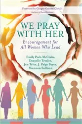 Book cover of We Pray with Her by Emily Peck-McClain