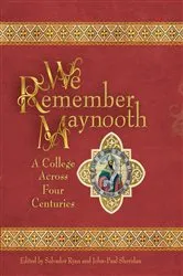 Book cover of We Remember Maynooth by Salvador Ryan