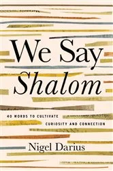 Book cover of We Say Shalom by Nigel Darius
