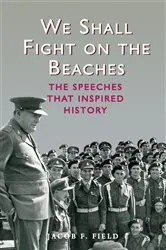 Book cover of We Shall Fight on the Beaches by Jacob F. Field