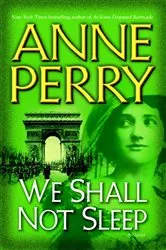 Book cover of We Shall Not Sleep by Anne Perry