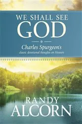 Book cover of We Shall See God by Randy Alcorn
