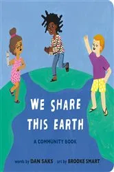 Book cover of We Share This Earth by Dan Saks