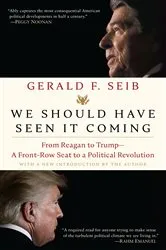 Book cover of We Should Have Seen It Coming by Gerald F. Seib
